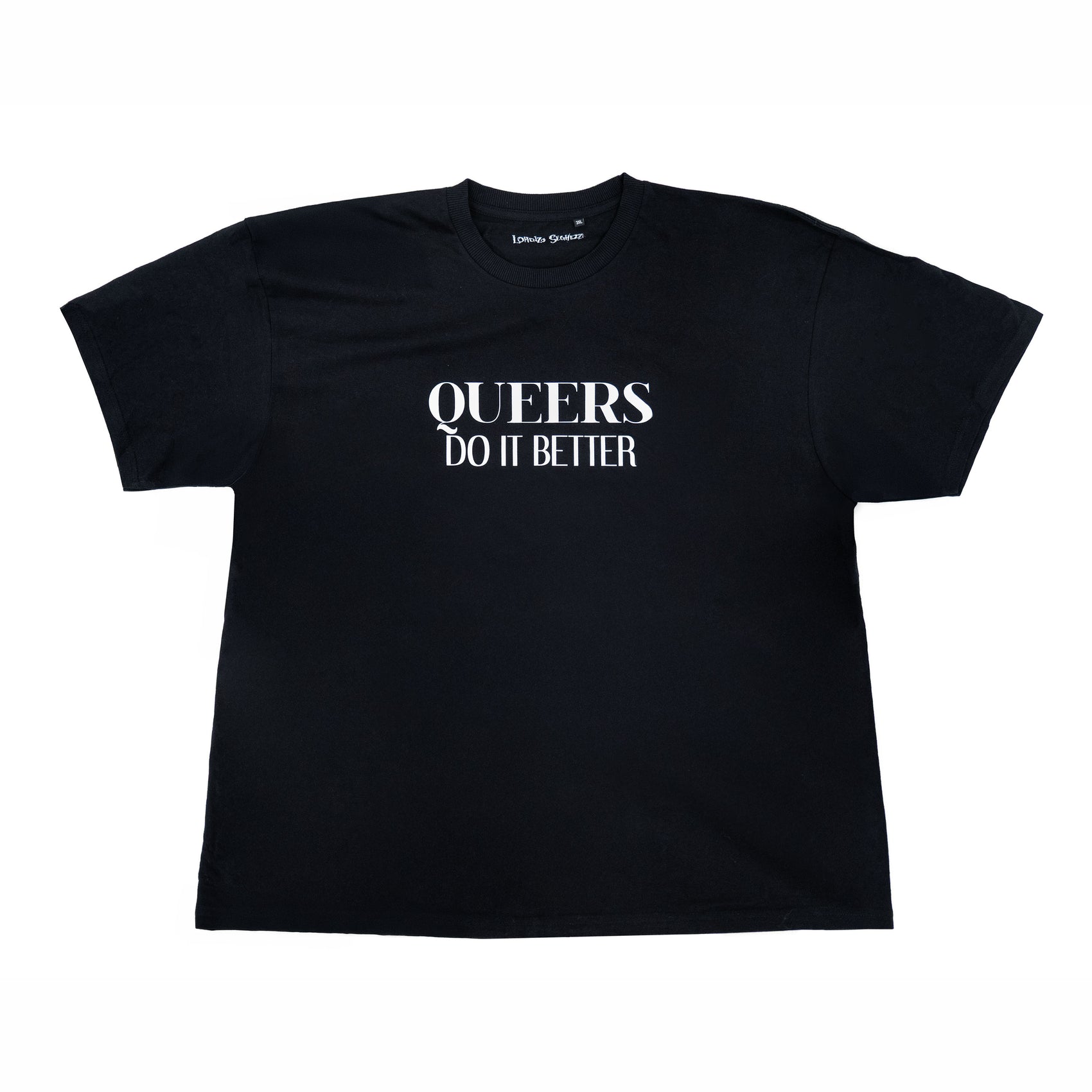 "QUEERS DO IT BETTER" T-SHIRT